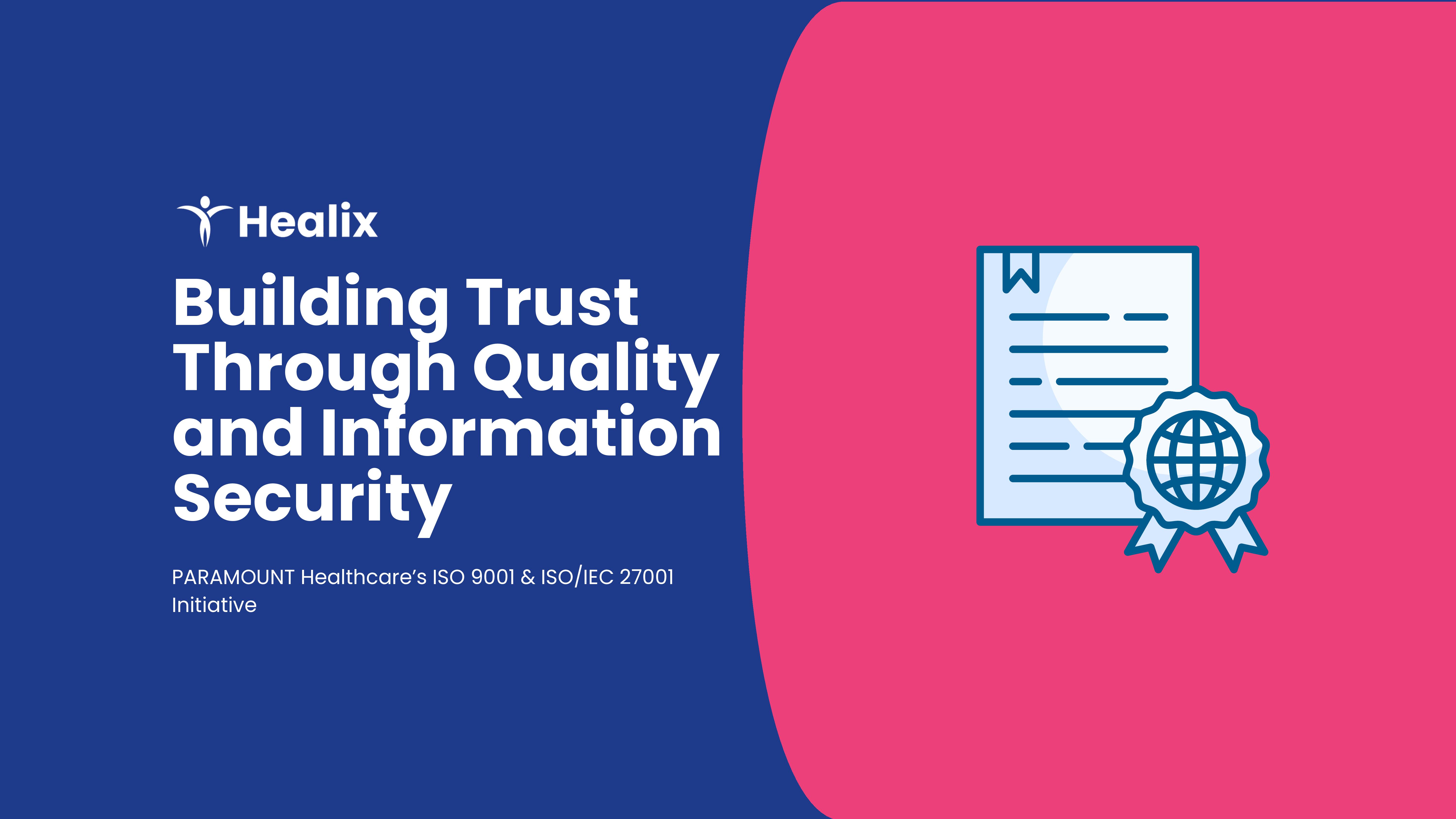 Strengthening Quality and Information Security